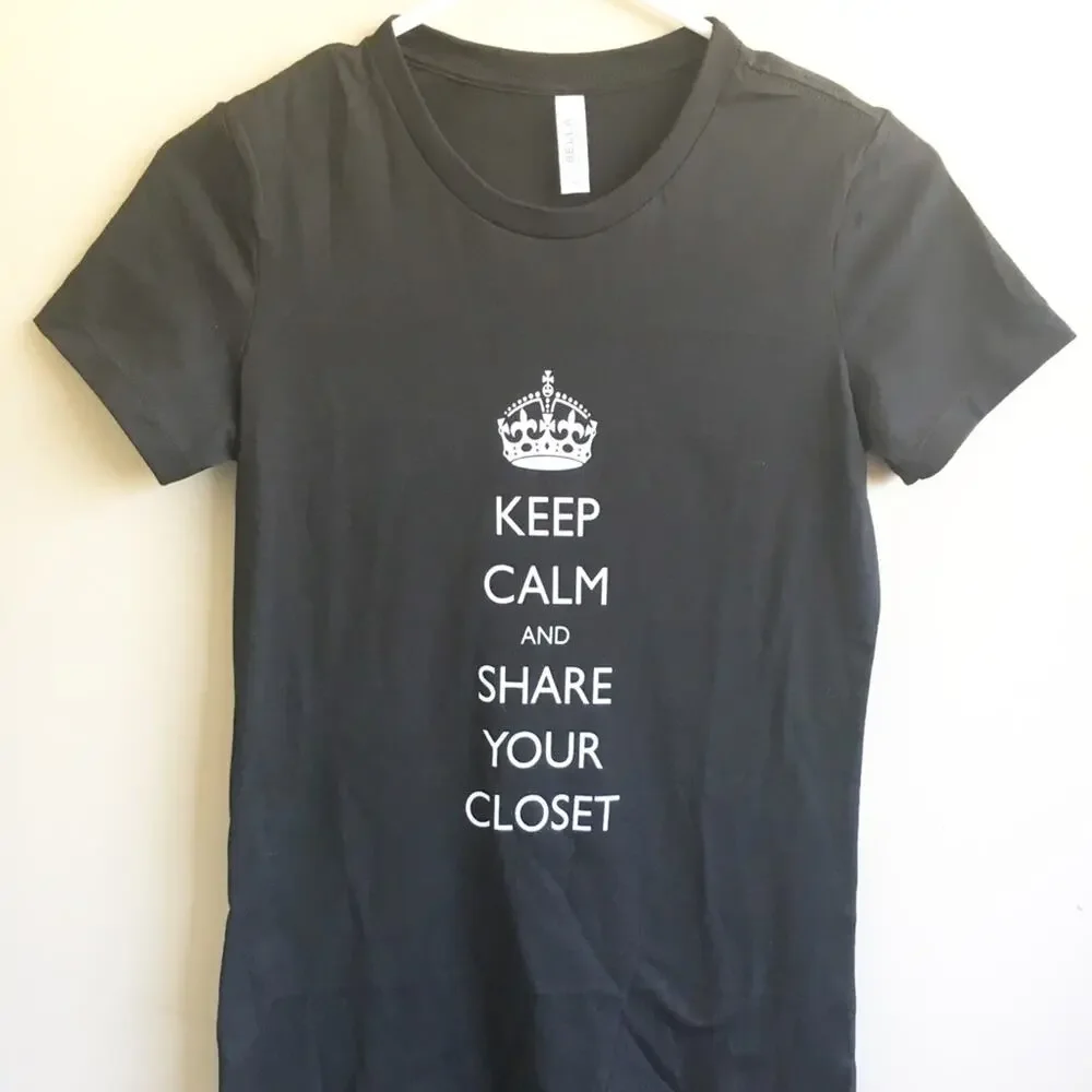 Bella Keep Calm and Share your Closet Funny Reseller Shirt Medium